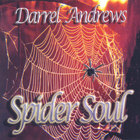 Darrel Andrews - Spider Soul