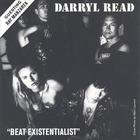 Darryl Read - Beat Existentialist (Featuring Ray Manzarek)