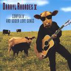 Darryl Rhoades - Cowpokin' & Udder Love Songs