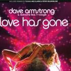 Dave Armstrong - Love Has Gone
