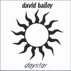 Dave Bailey - Daystar