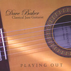 Dave Baker - Playing Out