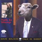 Dave Balson - Talk Is Sheep