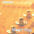 Dave Bell - Mixed Bag