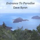 Dave Byron - Entrance To Paradise