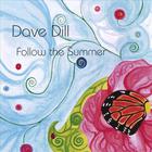 Dave Dill - Follow The Summer