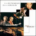 Dave Grusin & Lee Ritenour - Two Worlds
