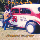 Dave Harrill - Pedigree Country