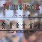 Dave Nachmanoff - Songs by the Silcock Family - Team Silcock