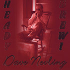 Dave Nevling - Heady Brew