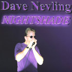 Dave Nevling - Nightshade