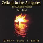 Zetland to the Antipodes
