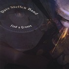 Dave Steffen Band - Find A Groove