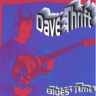 Dave Thrift - Blues Time