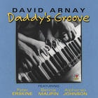 David Arnay - Daddy's Groove