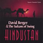 David Berger & the Sultans of Swing - Hindustan