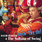 David Berger & the Sultans of Swing - Doin' The Do