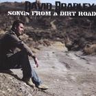 David Bradley - Songs From A Dirt Road