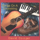 David Cooper - Songs on a Shoestring