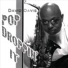 David Davis - Pop Droppin It