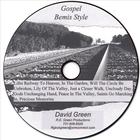 DAVID GREEN - Gospel, Bemis Style