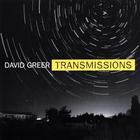 David Greer - Transmissions