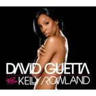 David Guetta - When Love Takes Over (Feat. Kelly Rowland)