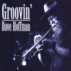 David Hoffman - Groovin