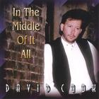 David L Cook - In The Middle of it All