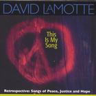 David LaMotte - This Is My Song