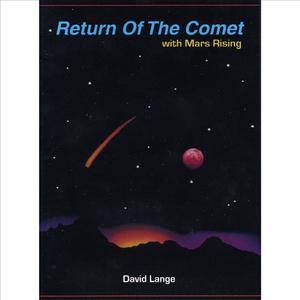 Return Of The Comet with Mars Rising