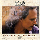 David Lanz - Return To The Heart