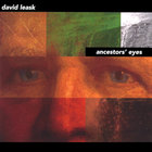DAVID LEASK - Ancestors' Eyes
