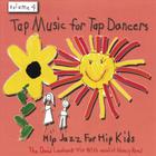 David Leonhardt - Tap Music For Tap Dancers Vol. 4 Hip Jazz For Hip Kids