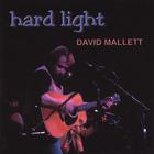 David Mallett - Hard Light