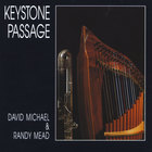 David Michael & Randy Mead - Keystone Passage