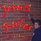 David Michael Carpenter - Jesus Rules