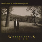 David Nevue - Whisperings - The Best of David Nevue