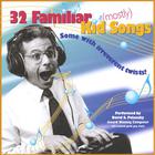 David Polansky - 32 Familiar (mostly) Kid Songs