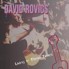 David Rovics - Living In These Times