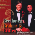 David Starkweather, cello; Evgeny Rivkin, piano - Beethoven, Brahms & Britten