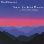 David Stevenson - Echoes Of An Inner Domain
