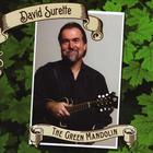 David Surette - The Green Mandolin