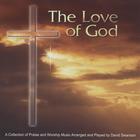 David Swanson - The Love of God