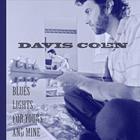 Davis Coen - Blues Lights For Yours and Mine