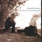 Davis Jones - Land of Stranded Dreams