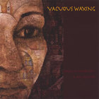 Dawud Wharnsby - Vacuous Waxing