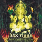 Dax Riggs - If This Is Hell Then I'm Lucky