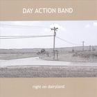 Day Action Band - Right on Dairyland