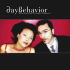 DayBehavior - Have You Ever Touched A Dream? CD2